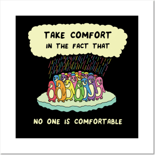 Take Comfort Posters and Art